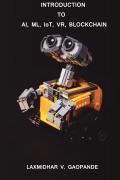 INTRODUCTION TO AI, ML, IoT, VR, BLOCKCHAIN