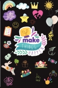 Make Things Happen