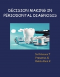 DECISION MAKING IN PERIODONTAL DIAGNOSIS