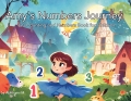 Amy's Number Journey : 123 Counting and Numbers Book for Children