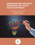 Innovation and Creativity: Embracing  NEP -2020’s Holistic Approach