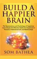 Build A Happier Brain