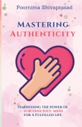 Mastering Authenticity