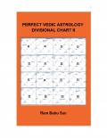 Perfect Vedic Astrology Divisional Chart II (eBook)