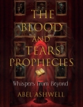 THE BLOOD AND TEARS PROPHECIES (eBook)