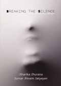 Breaking the Silence