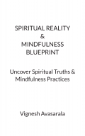 Spiritual Reality & Mindfulness Blueprint