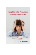 Insights into Financial Frauds and Scams  (eBook)