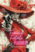 Femme Fatale Flashes (eBook)
