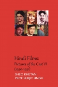 Hindi Films: Pictures of the Cast VI (1950-1951)
