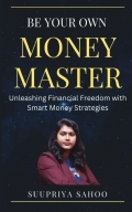 Be Your Own Money Master