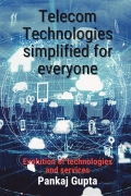 Telecom Technologies Simplified for everyone