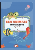 Sea Animals Coloring Book for Kids: