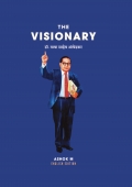The Visionary : Dr. Baba Saheb Ambedkar