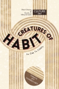 Creatures of Habit: An Ode to Oddity