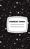 Wanderlust Journal