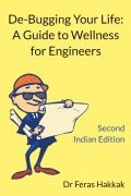 De-Bugging Your Life: An Engineer's Guide to Wellness