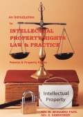 An Introduction to INTELLECTUAL PROPERTY RIGHTS LAW and Practice