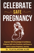 Celebrate safe pregnancy
