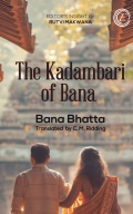 The Kadambari of Bana