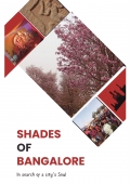 Shades Of Bangalore
