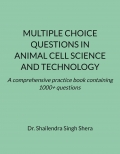 MULTIPLE CHOICE QUESTIONS IN ANIMAL CELL SCIENCE AND TECHNOLOGY