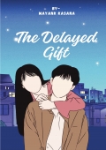 The Delayed Gift