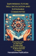 Empowering Future- Skill Inculcation and Sustainable Communities