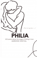 Philia-100 poems about the stages of falling in love