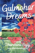 GULMOHAR DREAMS