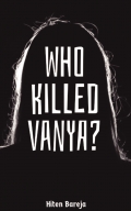 Who Killed Vanya?