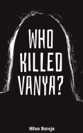 Who Killed Vanya?