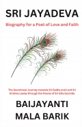 Sri Jayadeva - Biography for a Poet of Love and Faith