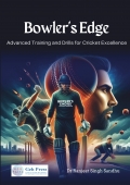 Bowler’s Edge: Advanced Training and Drills for Cricket Excellence
