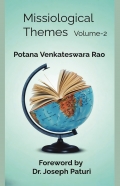 Missiological Themes:  An Asian Perspective on Christian Mission and Praxis    Volume-2