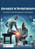 Advances In Physiotherapy  Assessment and Management  orthopaedics