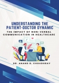 Understanding the Patient-Doctor Dynamic