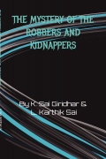 The Mystery of The Robbers and Kiddnappers