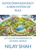 AUTOCOMMUNOCRACY - A NEW SYSTEM OF RULE
