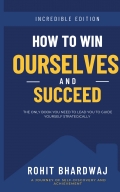 How To Win Ourselves And Succeed