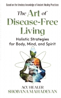 The Art of Disease-free Living