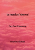 In Search of Heaven!