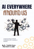 AI Everywhere Around Us