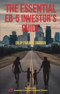 The Essential EB-5 Investor's Guide