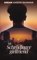 My Schrödinger Girlfriend