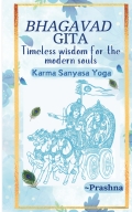 Bhagavad Gita Timeless Wisdom for the Modern Souls