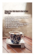 Things Your Kids Need to See in Your Marriage