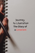 Journey to Liberation: The Diary of a Limerent