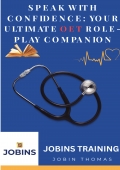Speak With Confidence : Your Ultimate OET Role Play Companion