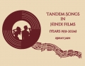 Tandem Songs in Hindi Films (1931-2024)